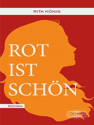 cover image of Rot ist schön